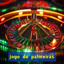 jogo do palmeiras ao vivo gratis